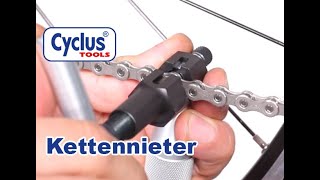 CYCLUS TOOLS® Kettennieter  Fahrradkette ausnieten ablängen und vernieten [upl. by Ymeon578]