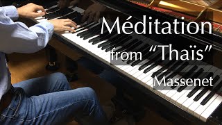 Massenet  Meditation from Thais  pianomaedaful [upl. by Clevie]