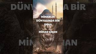 MİMAR SİNAN  MİMARLIK DÜNYASINDA BİR DEHA [upl. by Pellet294]