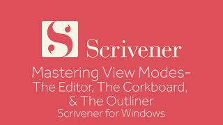 Getting Started  Mastering Scriveners View Modes [upl. by Gearalt]