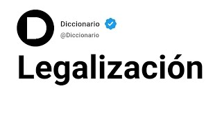 Legalización Significado En Español [upl. by Hsur]