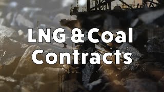 LNG amp Coal Contracts  The latest wave of LNG contracts shows promise for Coal [upl. by Buddie]