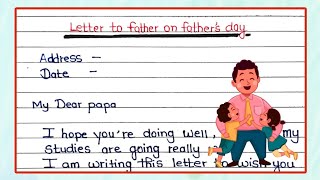 Letter To Father On Fathers Day in English  Father’s Day Letter Writing  Writely Education [upl. by Aroda812]