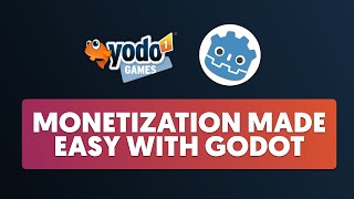 Monetization Made Easy with Godot [upl. by Marlena]