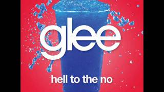 Glee  Hell To The No Acapella [upl. by Errot]