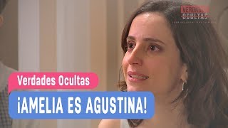 Verdades Ocultas  ¡Amelia es Agustina  Agustina y Rocío  Capítulo 317 [upl. by Woodford]