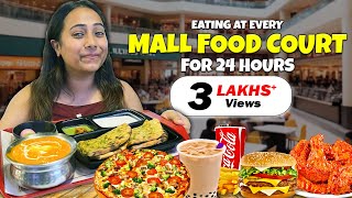 Eating at every Mall Food Court for 24 Hours  Delicious Food Challenge [upl. by Leviram]