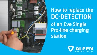 How to replace the DCDETECTION MODULE of an Alfen Eve Single Proline charging station [upl. by Fira]