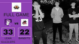 Lean Guzzlers Vs Bandits Week 6 FULL GAME [upl. by Morgan]