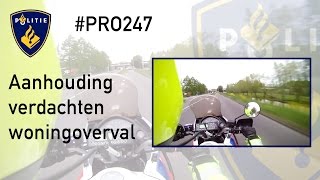 Politie PRO247  Aanhouding Verdachten Woningoverval [upl. by Ahlgren]