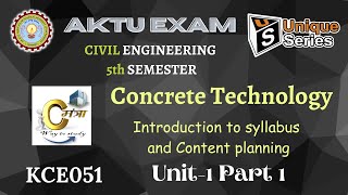 U1 P1 Concrete Technology  Civil engineering 5th sem  AKTU Lecture  CT KCE051 uniqueseries [upl. by Broeker]