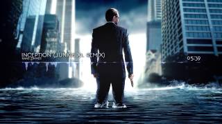 Inception Junkie XL Remix by Hans Zimmer [upl. by Hammer55]