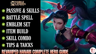 Revamped Hanabi complete Guide Mobile Legends  hanabi best build  Hanabi tutorial  hanabi tips [upl. by East]