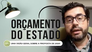 Orçamento do Estado 2020 Uma visão geral sobre a proposta [upl. by Attenrev]