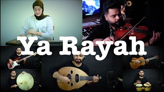 Ya Rayah  cover by Ahmed Alshaiba feat Farah Fersi amp Mohamed Aly [upl. by Paula]