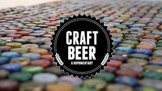 Craft Beer  A Hopumentary [upl. by Amalberga183]