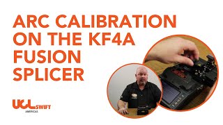 Arc Calibration On the KF4A Fusion Splicer [upl. by Suzanne865]