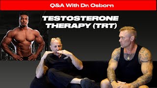 Testosterone Therapy TRT  The Good The Bad amp The Ugly  With Dr Osborn [upl. by Gnex]