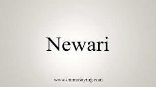 How To Say Newari [upl. by Mae]