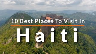 10 Top Things to Do in Haiti  Travel Video  SKY Travel [upl. by Chanda423]