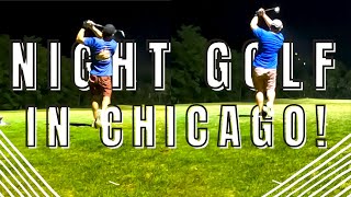 Night Golf at a Chicago Par 3 Course [upl. by Eiuqram927]