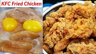 KFC Fried Chicken  അസാധ്യ രുചിയിൽ വീട്ടിലുള്ള ചേരുവകൾ മാത്രം Fried Chicken Recipe  KFC  Chicken [upl. by Eikcor]