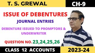 ISSUE OF DEBENTURES TSGREWAL CH9 QUE NO23242526DEBENTURE ISSUED TO PROMPTORS amp UNDERWRITER [upl. by Lidaa422]