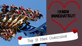 Top 10 Most Underrated Coasters 2024 [upl. by Ydnagrub]