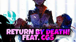 AMV Return By Death Feat CG5 RE Zero Fan Song [upl. by Arlon]