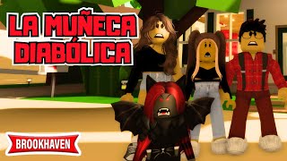 LA MUÑECA DIABÓLICA Historia Roblox  Brookhaven [upl. by Kreg]