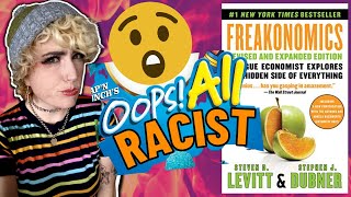 RANT REVIEW Freakonomics is WEIRD AND RACIST [upl. by Renelle]