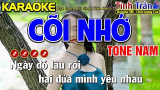 ✔ CÕI NHỚ Karaoke Tone Nam  PHỐI HAY   Tình Trần Organ [upl. by Islean]