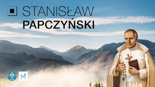 Ojciec Stanisław Papczyński patron naszych czasów [upl. by Leikeze]