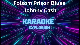 Folsom Prison Blues Karaoke  Johnny Cash karaoke [upl. by Klimesh357]