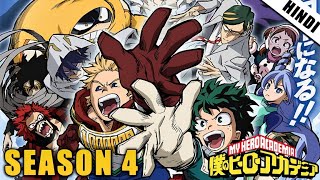 My Hero Academia Season 4 in Hindi [upl. by Atiral426]