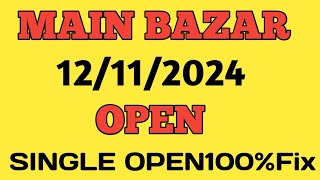 Main bazar chart  Main bazar game  12112024 [upl. by Tihom]