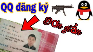 QQ đăng ký và xác minh CMND Trung Quốc trên 18 tuổi  thành bụi [upl. by Anahsat]