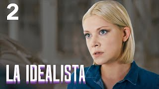 La Idealista  Capítulo 2  Película romántica en Español Latino [upl. by Ninetta]