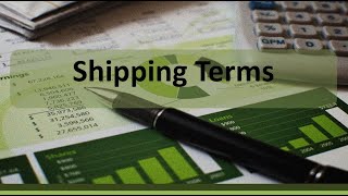 Shipping Terms [upl. by Shaya]