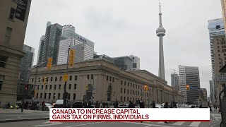 Canada Raising Capital Gains Taxes to Makes Homes More Affordable [upl. by Netloc992]