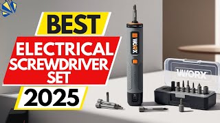 Top 5 BEST Electrical Screwdriver Set in 2025 [upl. by Corsiglia]