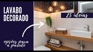 25 IDEIAS PARA AS PAREDES DO LAVABO  REVESTIMENTOS [upl. by Esilanna]