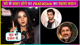 Pratiksha Honmukhe First Reaction On Being Terminated From Yeh Rishta Kya Kehlata Hai [upl. by Amik612]