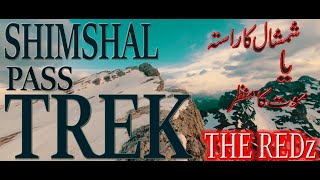 Exploring the Hidden Gem of Shimshal Pass Pakistan  Redz Team Adventure [upl. by Rasecoiluj348]