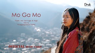 Mo Ga Mo  Official Music Video [upl. by Aubry]