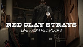 The Red Clay Strays  Live from Red Rocks Full Show [upl. by Yasmar]