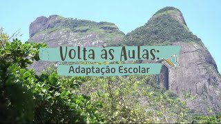 Volta às aulas Adaptação Escolar [upl. by Anastassia]