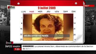 1 JOUR AU SENEGAL  9 Juillet 2009  Décès en France à lâge de 83 ans dYvette Parès [upl. by Efi]