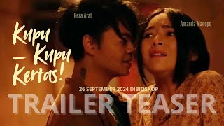 KUPUKUPU KERTAS TRAILER  26 September 2024  Amanda Manopo Reza Arap Chicco Kurniawan [upl. by Standice]