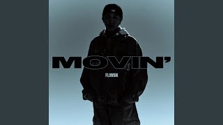 Movin [upl. by Jodi]